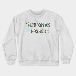 Hallmarkies Holiday Crewneck Sweatshirt